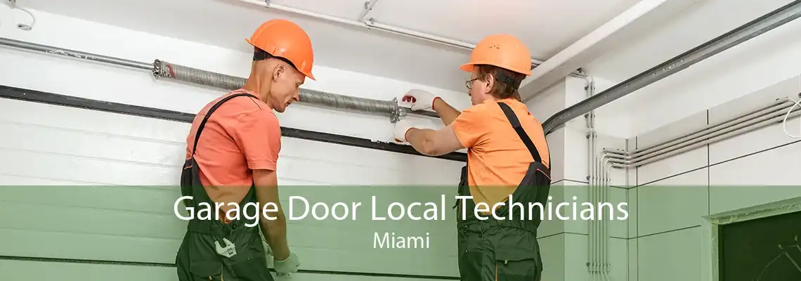 Garage Door Local Technicians Miami